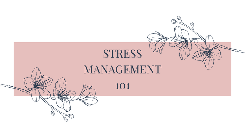 Stress Management 101 