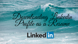 How to download your LinkedIn profile as a resume