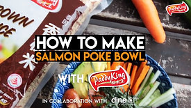 How to Make Salmon Poke Bowl with PaddyKing