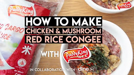 How to Make Chicken & Mushroom Red Rice Congee with PaddyKing