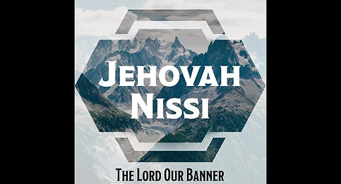  Jehovah Nissi