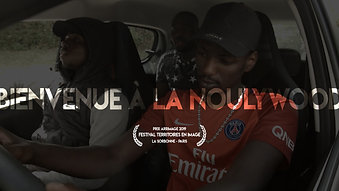 Bienvenu à LaNoulywood - Film Documentaire - 52' - TVM Est Parisien