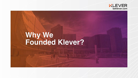 Why We Founded Klever