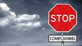 Stop Complaining | Pastor Joe Persaud | Liberty Bible Fellowship Church