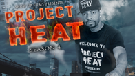 Project Heat | Season 4 Episode 6 (HD)