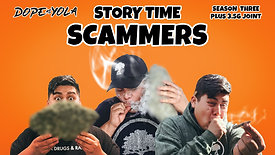 Scammers : STORY TIME
