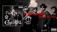 Cypress Hill - Battle Of 2021