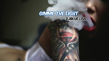 Gimme The Light | Ganja Beats | DJ Blue