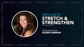 Stretch & Strengthen - Intermediate