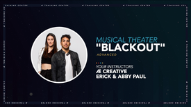 Blackout - Advanced Musical Theater