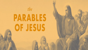 Parables of Jesus - Week 2 - The Great Banquet