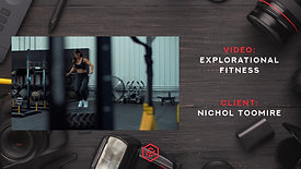 Explorational Fitness with Nichol Toomire
