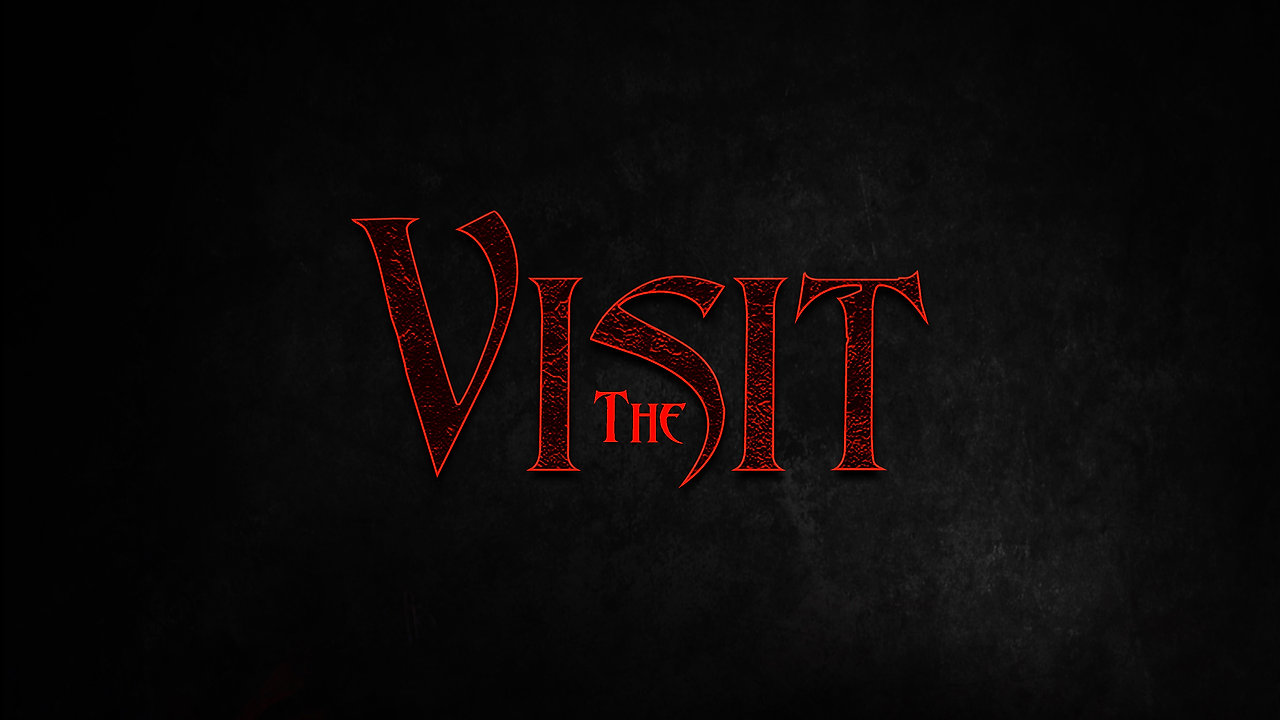The Visit 