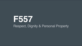 F557 Respect/Dignity & Right to Personal Property