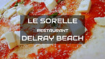 Le Sorelle Delray delivery and take out