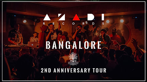 Azadi Records 2nd Year Anniversary Aftermovie - Bangalore