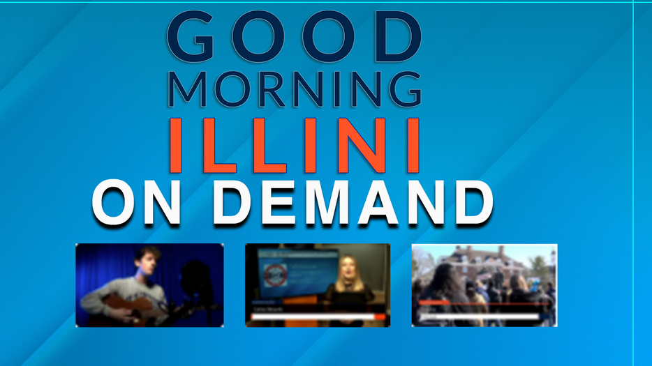 Good Morning, Illini On Demand