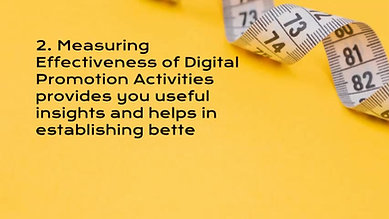 Measuring Effectiveness of Digital Promotion