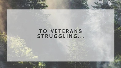 To Veterans Suffering