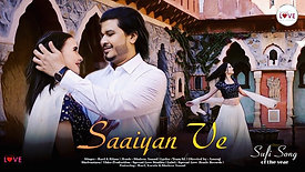 Saaiyan Ve - Ravi | Official Music Video | Romantic song 2021 | Shaleen Anand | Spread Love