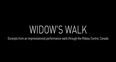 Widow's Walk | Interventionist performance