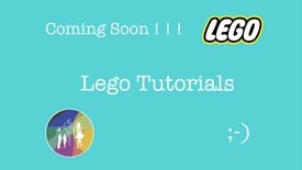 Coming Soon Lego Tutorials