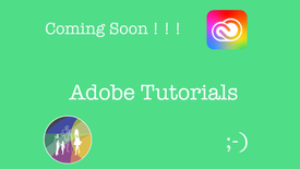 Coming Soon Adobe Tutorials