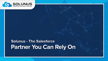 Solunus – Harnessing Salesforce to Empower Rapid Growth