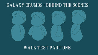 Galaxy Crumbs BTS - Walk Test Part One