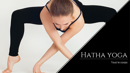 Hatha yoga - Corps entier