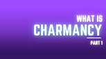 What is Charmancy? Part 1