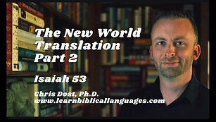 New World Translation, Part 2: Isaiah 53
