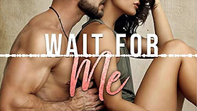 Wait for Me by Tia Louise, Narrated by Emma Wilder and Patrick Zeller