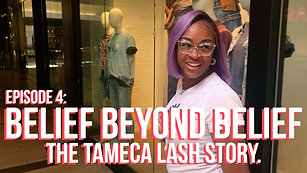 Belief Beyond Belief: The Tameca Lash Story - Official Trailer