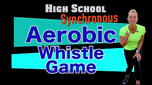 Synchronous Aerobic Whistle Game HS