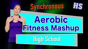 Synchronous Aerobic Fitness Mashup HS