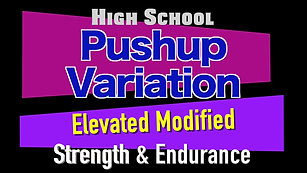 Strength and Endurance Elevated Modified Pushups HS