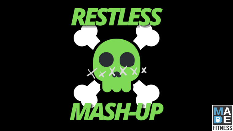 Restless Mash-Up