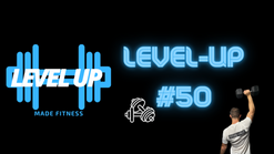 LEVEL-UP #50