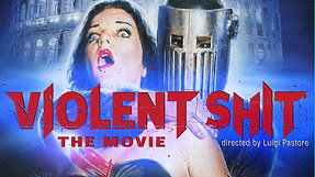 Violent Shit The Movie (trailer)