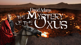 The Mystery of the Oxus - Series Teaser