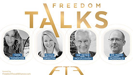 Freedom Talks Dr Peter McCullough and Dr Mark McDonald 