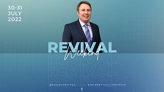 (07/30/2022) Revival Weekend Day 1 | Pastor Bill Gowan | Restoration Church