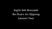 Eight Silk Brocade - Lesson Two