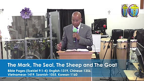 Pastor Richard A. Roberts - The Mark, The Seal, The Sheep and The Goat