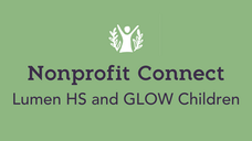 Nonprofit Connect - Lumen HS and GLOW Children