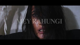 Mey Rahungi Trailer | I Will Remain