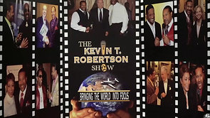 The Kevin T. Robertson Show