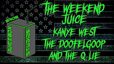 Kanye West, The Doofelgoop and the Q Lie