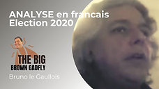 Election 2020: Analyse en Français | French Episode 6